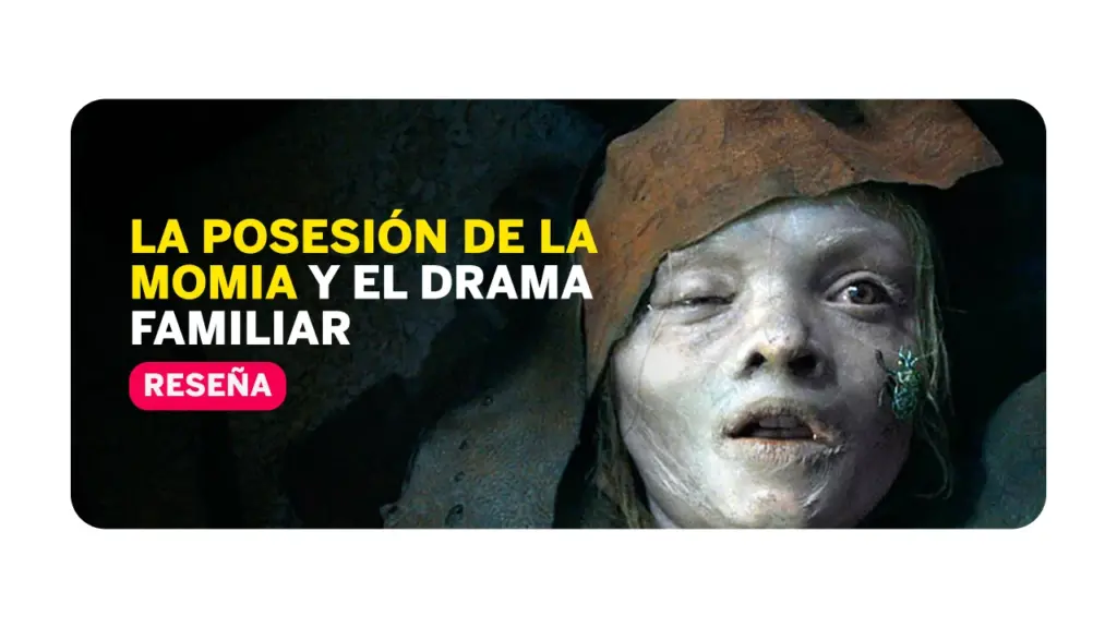 laposesiondelamomia