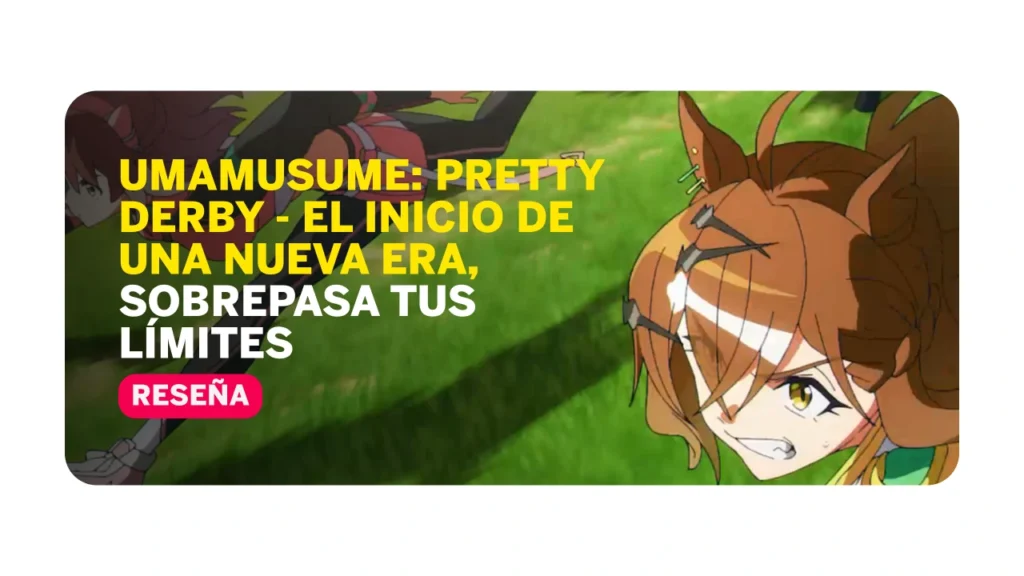 UmamusumePrettyDerbyEliniciodeunanuevaera