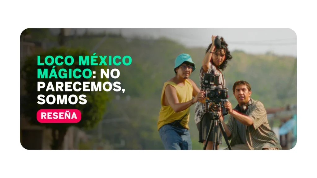 locomexicomagico